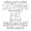 Best Epidemiologist Legend