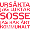 Ursäkta jag luktar Sosse Jag har åkt kommunalt