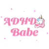 ADHD Babe - neuro affirming
