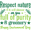 Respect Nature, Embrace Purity