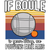 Funny Boule Saying
