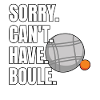 Funny Boule Saying