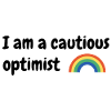 I am a cautious optimist