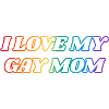 J’aime ma mère gay