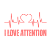 I Love Attention Heartbeat Graphic