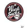 Work is annoying