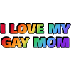 J’aime ma mère gay
