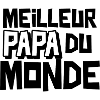 Meilleur papa du monde
