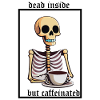 Skeleton with coffee