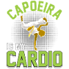 Capoeira is my Cardio