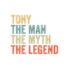 Tony the man the myth
