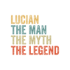 Lucien l’homme, le mythe