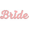 Team Bride! Customizable