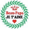 Beau Papa JE T'AIME