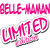 BELLE MAMAN LIMITED EDITION