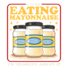 Mayonnaise Mayo Lover Gift