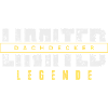 Limited Dachdecker Legende.