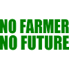 No farmer no future