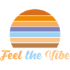 Feel the vibe