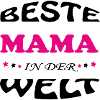BESTE MAMA IN DER WELT