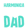 Mon harmoniciste préféré m’appelle papa