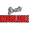 je suis inoubliable
