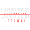 Limited Dachdecker Legende.