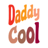 Father's Day - Daddy Cool
