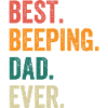 Best Beeping Dad Ever