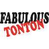 Fabulous TONTON
