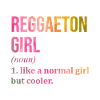 Reggaeton Reggaeton Reggaeton