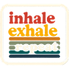 Inhale Exhale Repeat 9