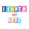 Lehrer mit Herz - personalisierbar