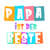 Papa ist der Beste!