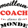 MEILLEUR COACH DANS LE MONDE