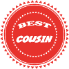 COUSIN NEPHEW BROTHER