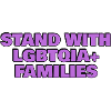 Stand with LGBTQIA Families