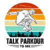 Witziger Parkour Spruch