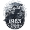 Legendary since 1985