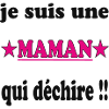 JE SUIS UNE MAMAN...