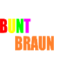 bunt statt braun