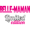 BELLE MAMAN LIMITED EDITION