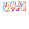 Butthole Whisperer