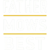 Father Mows Best