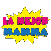 LA MEJOR MAMMA