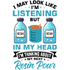 Funny epoxy resin saying