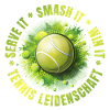 Serve it - Smash it - win it