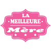 LA MEILLEURE Mère
