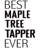 Best Maple Tapping Maple Tree Maple Leaf