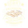 Sorry For Moaning While Eating Bacon.